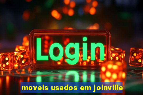 moveis usados em joinville